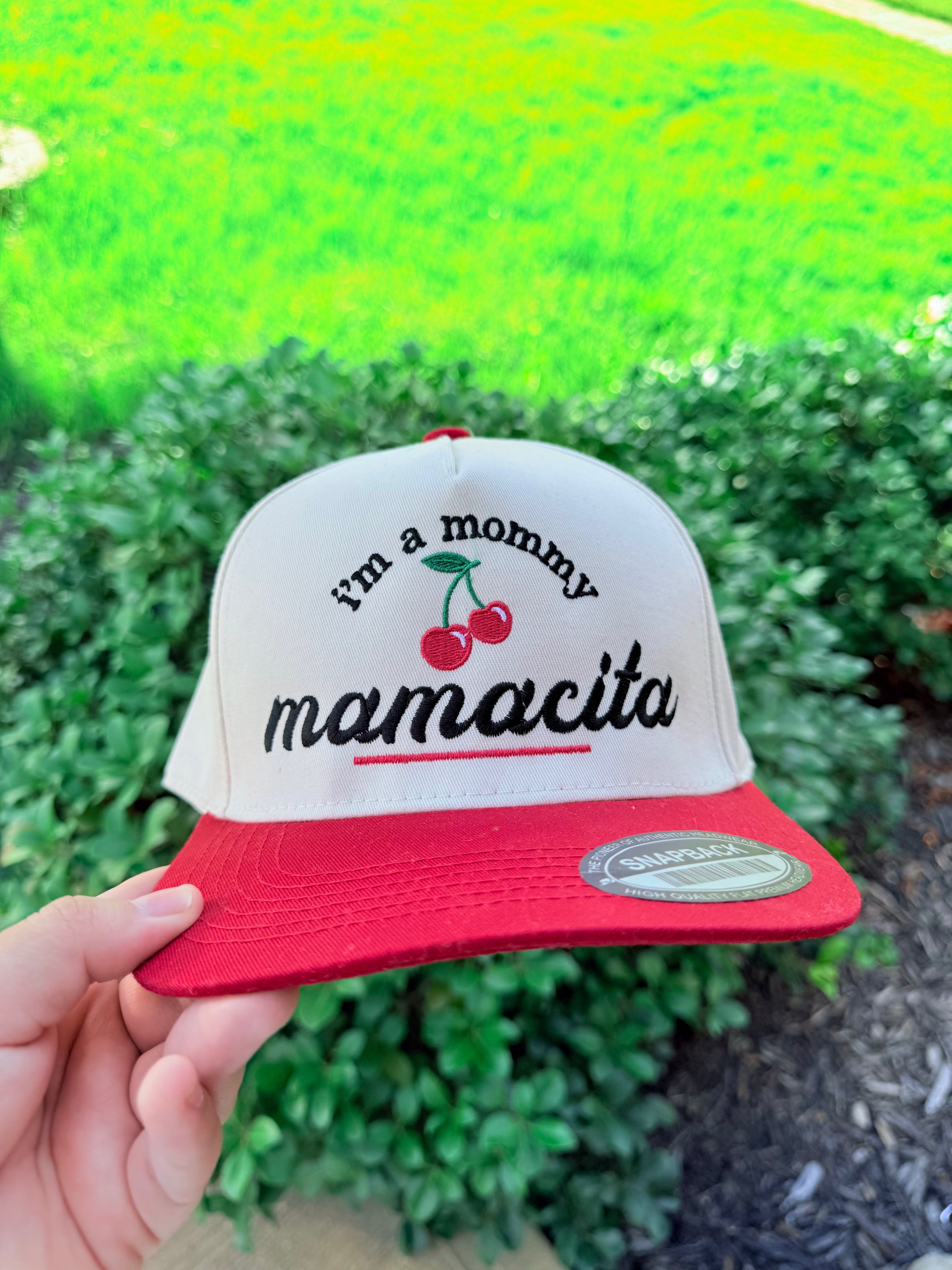 I'm A Mommy Mamacita Embroidered Hat